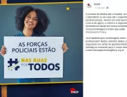FNCP lança campanha Nas Ruas Por Todos