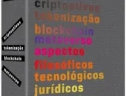 Novo livro sobre criptoativos, tokenização, blockc