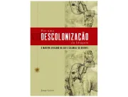 Jorge Luzio lança o livro Por uma Descolonização d