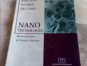 Autor do Livro Nanotecnologia, Biotecnologia & Nov