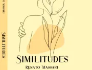 Renato Massari traz de volta o romance Similitudes