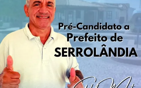 Gildo Mota lança pré-candidatura a Prefeito de Ser