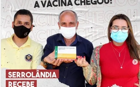 Vacina contra o Coronavírus chega a Serrolândia