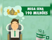 MEGA-SENA ACUMULADA PODE PAGAR R＄ 190 MILHÕES NEST
