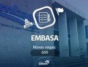 Embasa abre concurso público para o preenchimento 