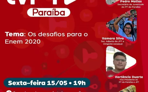 PT da Paraíba realiza live sobre os desafios para 
