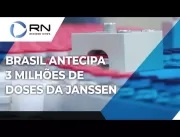 ASSISTA: Brasil recebe a antecipação de 3 milhões 