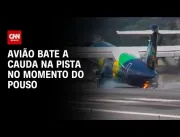 SUSTO GRANDE: Avião bate a cauda na pista ao pousar em Recife - VÍDEO