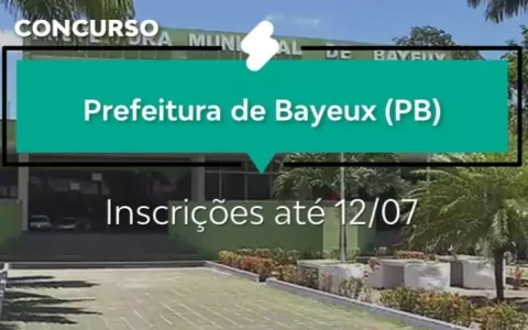 Prefeitura de Bayeux terá que retificar edital de 