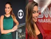 Ex-Globo é demitida da CNN Brasil após se recusar 