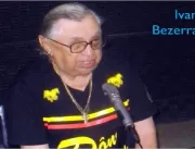 Morre, aos 85 anos, Ivan Bezerra, o ‘campeão’ do r