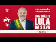 ASSISTA AO VIVO: Solenidade de Diplomação de Lula 