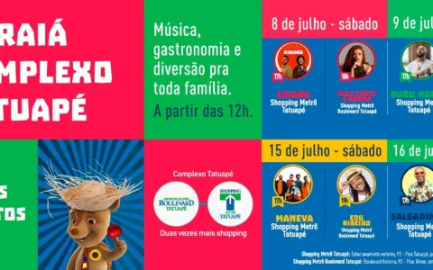 Arraiá do Complexo Tatuapé recebe shows gratuitos de Dudu Nobre e Maneva, além de festival de gastronomia durante o mês de julho
